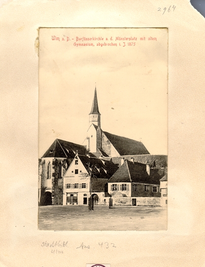 Barfüßerkirche. 1875. Ansicht 432 (Rückseite)
